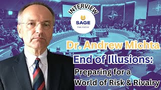 End of Illusions: Preparing for a World of Risk and Rivalry