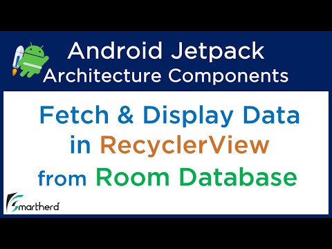 Android Room Database Tutorial Fetch Display Data from ROOM in RecyclerView 4 5