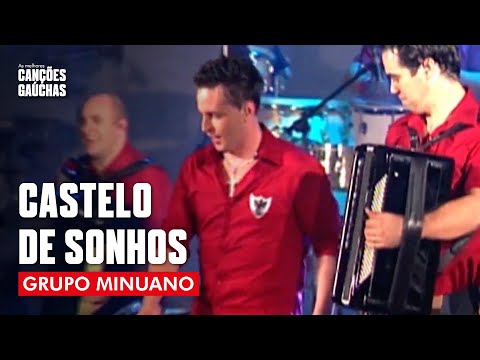 Castelo de sonho - Grupo Minuano