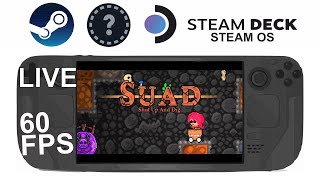 Shut Up and Dig on Steam Deck/OS in 800p 60Fps (Live)
