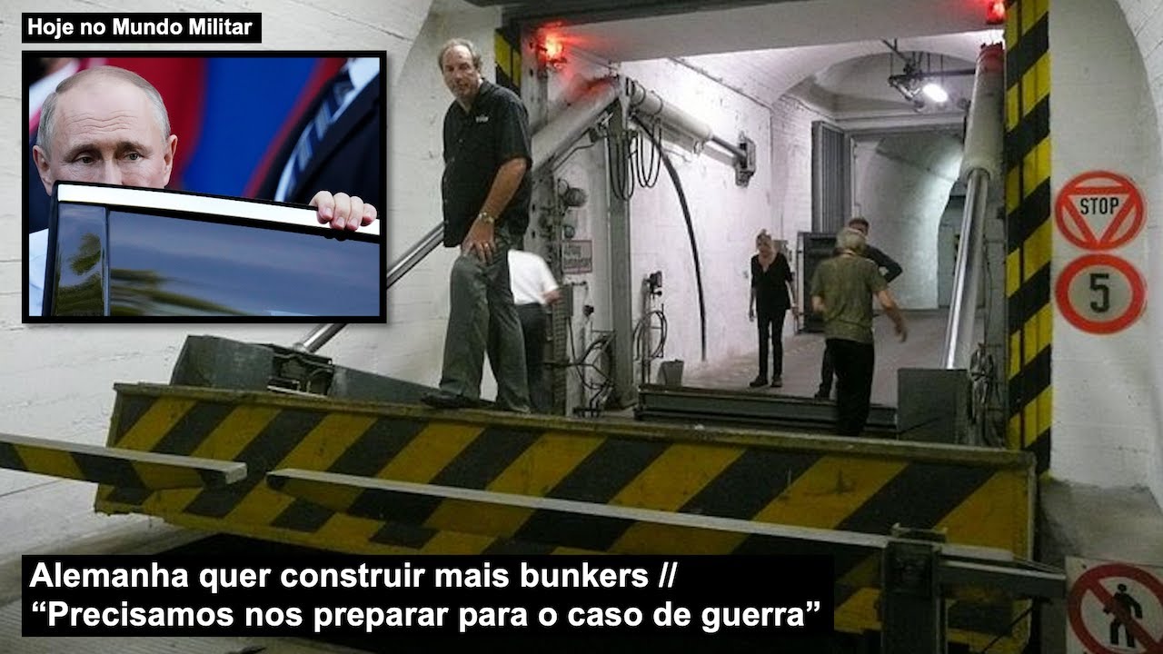Alemanha quer construir mais bunkers – “Precisamos nos preparar para o caso de guerra”