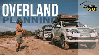 How I plan overland trips