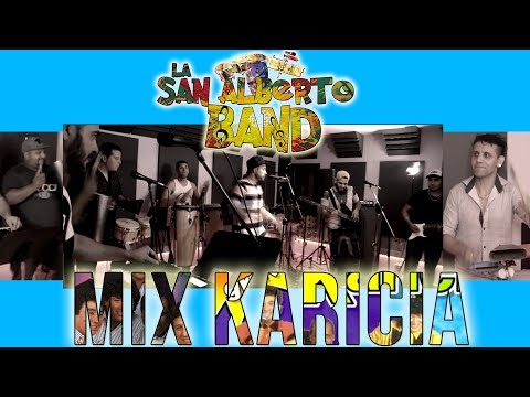 La San Alberto Band - Mix Grupo Karicia (Prod. Kekelandia)