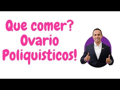 Que comer? Ovarios poliquisticos