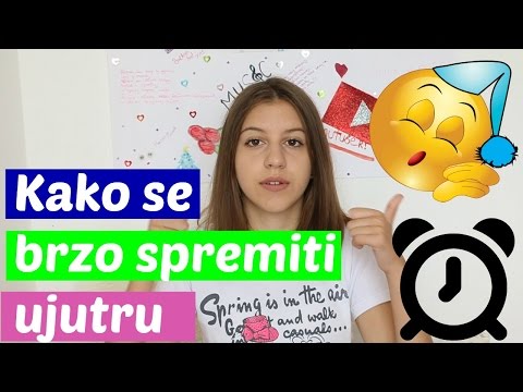 Kako se brzo spremiti ujutru