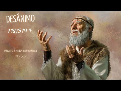 Desânimo - 1 Reis 19:4 - Café da manhã com Deus – 12/07/2023 – 193/365