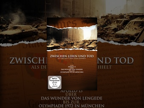Zwischen Leben und Tod - Als die Welt den Atem anhielt