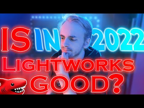 Is Lightworks still good in 2024?