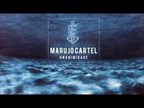 Marujo Cartel - Isso é Marujo (Ep: Unanimidade)