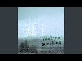 Ain't No Sunshine (2020 Version)