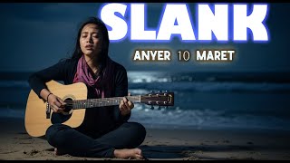 Download lagu ANYER 10 MARET – SLANK (AKUSTIK ROCK COVER) | JV MUSIK | Versi Mellow & Powerful mp3