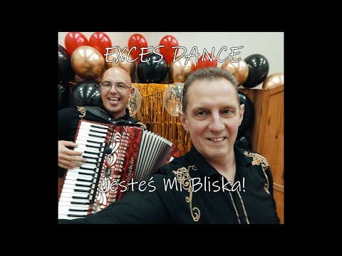 Zespół Exces Dance - Jesteś Mi Bliska! [Oficjalne Audio 2024] [Z Rep. Voyager]