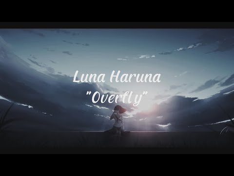 Overfly - Haruna Luna