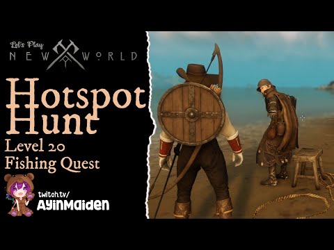 New World Beta - Hotspot Hunt (Level 20 Fishing quest)