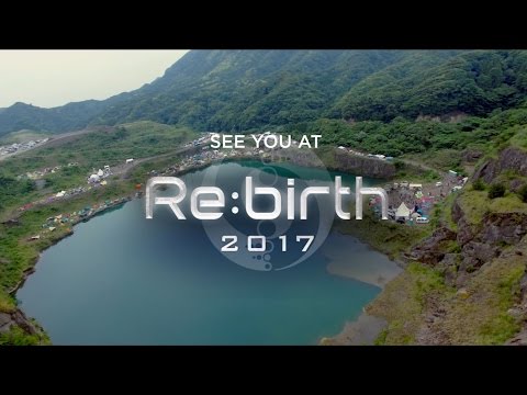 Re:birth 2016 Aftermovie