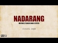 Shanti Dope - Nadarang (Michael Pangilinan x Ryssi Cover) Lyrics