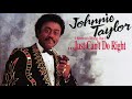 Johnnie Taylor - Something Is Going Wrong -