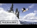 Poles Or No Poles When Skiing