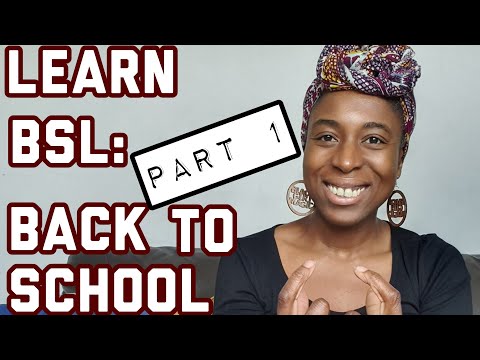 How to Sign Back to School in BSL