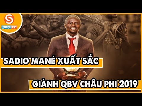 Sắc màu thể thao : Sadio  Mane nhận quả bóng vàng Châu Phi 2019