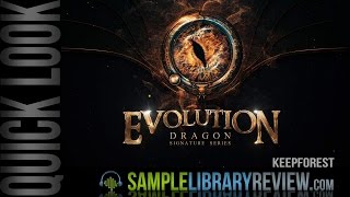 Video thumbnail for Quick Look: Evolution Dragon by KeepForest by Sample Library Review