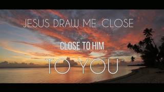 Draw Me Close feat Jumbo (Lyric Video)