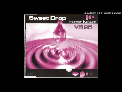 Sweet Drop - Human Nature (Epic radio Edit)