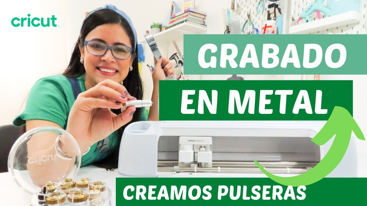 GRABADO EN METAL con #Cricut Maker 3, Pulseras grabadas #Impressart