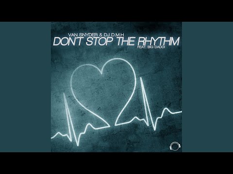 Don't Stop the Rhythm (Van Snyder vs. Ddei & estate Edit)