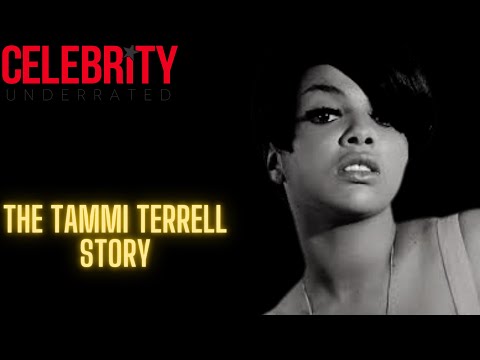 Celebrity Underrated - The Tammi Terrell Story