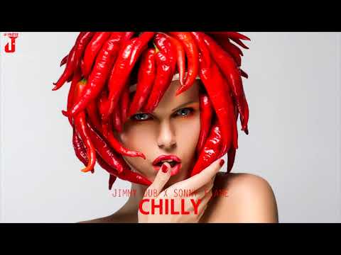 Jimmy Dub x Sonny Flame - Chilly