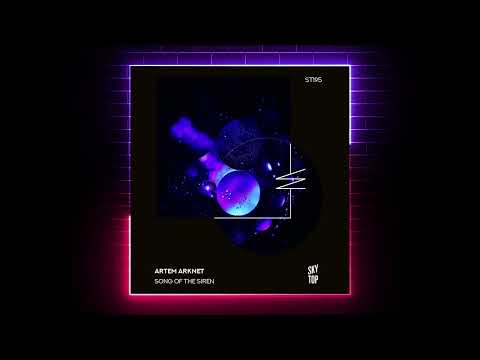 Artem Arknet - Song of the Siren (Leandro Murua Extended Remix) [SkyTop]