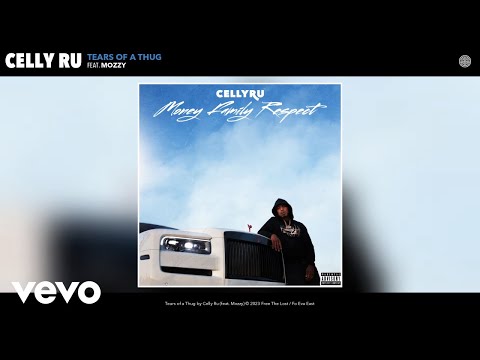 Celly Ru - Tears of a Thug (Official Audio) ft. Mozzy