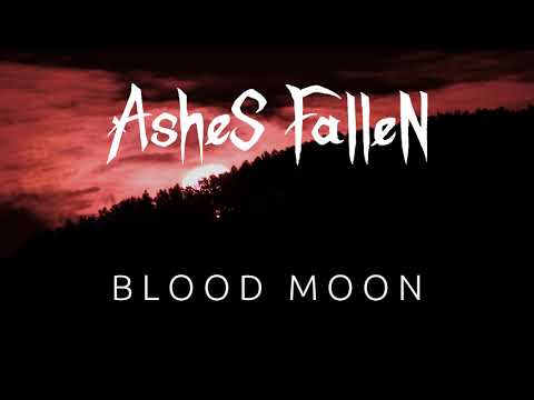 Ashes Fallen - "Blood Moon" OFFICIAL VIDEO