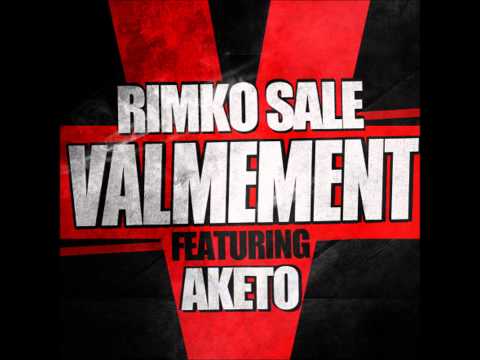 RIMKOSALE FEAT AKETO VALMEMENT