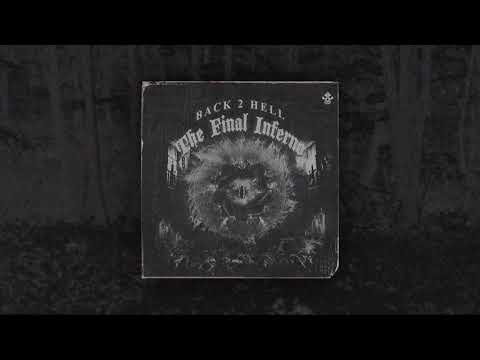 Occvlt - Back 2 Hell: The Final Inferno (The Prequel) (Full Album)