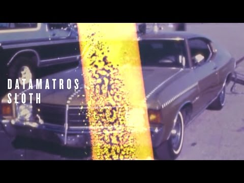 Datamatros - Sloth (Official Video)