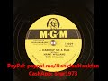 A Teardrop on a Rose (corrected speed) ~ Hank Williams with His Drifting Cowboys/Chet Atkins (1955)