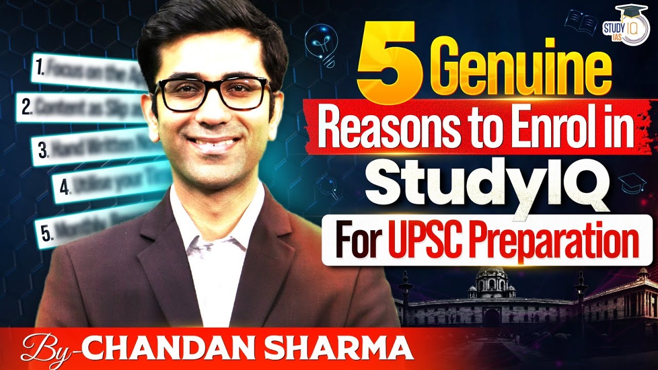 Why StudyIQ is Best for UPSC? | 5 Genuine Reasons Explained