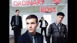 The Ordinary Boys -  How To Get Everything You Ever Wanted in Ten Easy Steps   Boys Will Be Boys