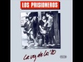Los Prisioneros - Nunca quedas mal con Nadie