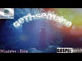 Zion Tenn Gethsemane Reality