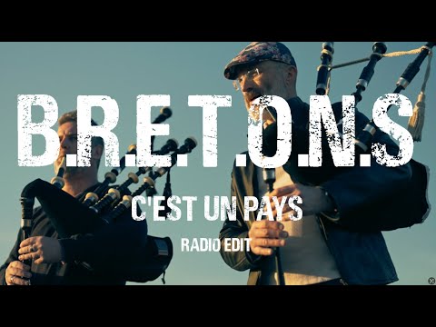 BRETONS - C'est un Pays [radio edit]