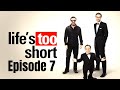 Life S Too Short Series 1 Episode 7 HD