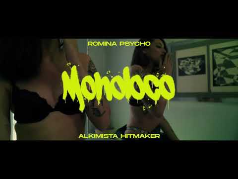 MONOLOCO - Romina Psycho & Alkimista Hitmaker (Oficial Video)