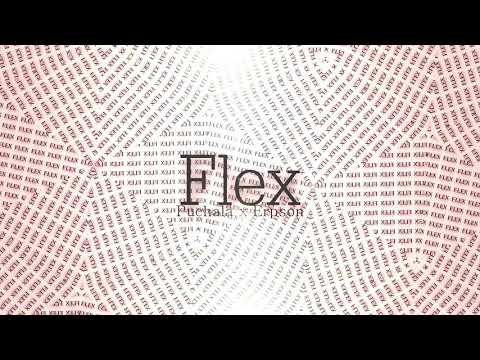 Puchala X Erpson - FLEX