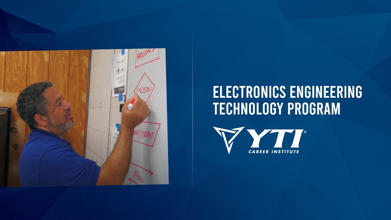 Electronics Engineering Technology Program at YTI Career Institute