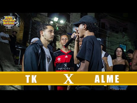 TK X ALME - 2ª FASE - Roda Cultural da Rocinha: 122ª EDIÇÃO