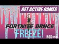 Fortnite Dance Freeze - Video Game Workout (Get Active Games)