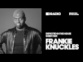 Defected In The House Radio Show Guest Mix By Frankie Knuckles Live The Roxy 1992 20 01 17